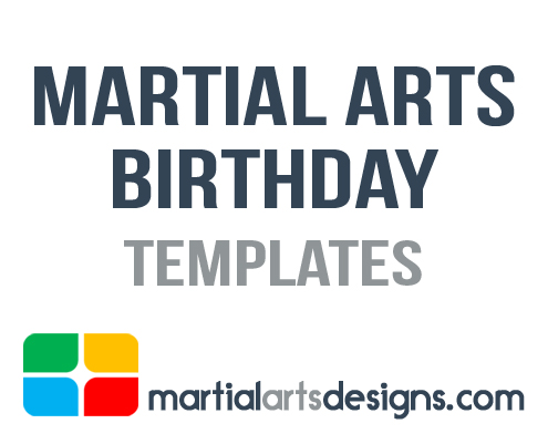 Martial Arts Birthday Templates
